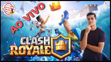 Clash Royale Primeira Transmição ao vivo do Canal YouTube