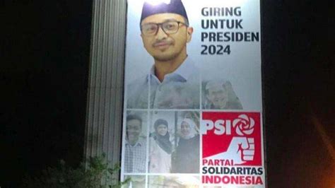 Baliho Pencalonan Presiden Giring Eks Nidji Muncul Ketua Dpd Psi Solo