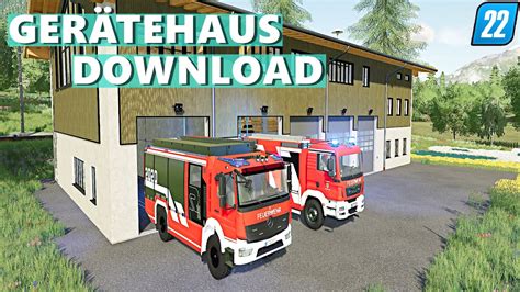 LS22 FEUERWEHR GERÄTEHAUS DOWNLOAD YouTube