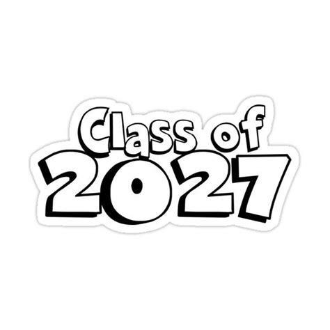 Class Of 2027 Sticker For Sale By Beccaprz Class Vinyl Decal Stickers Stickers