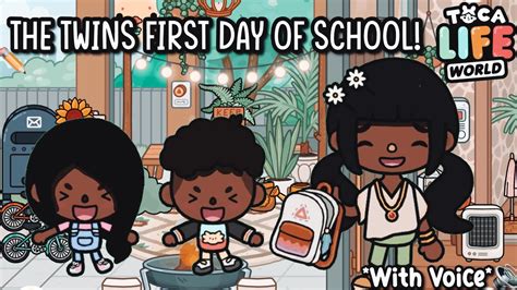 📚 ️the Twins First Day Of School🤭🤩toca Boca Roleplaywith Voice🔊