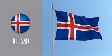 Premium Vector Iceland Waving Flag On Flagpole And Round Icon Vector