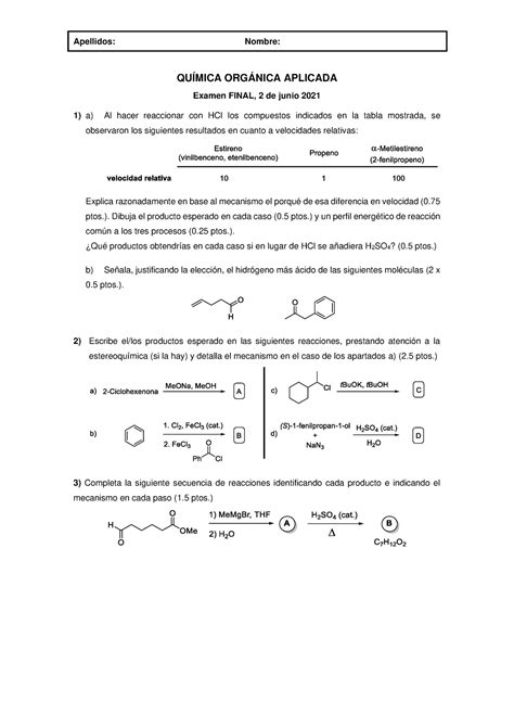 Examen junio 2021 Apellidos Nombre QUÍMICA ORGÁNICA APLICADA Examen