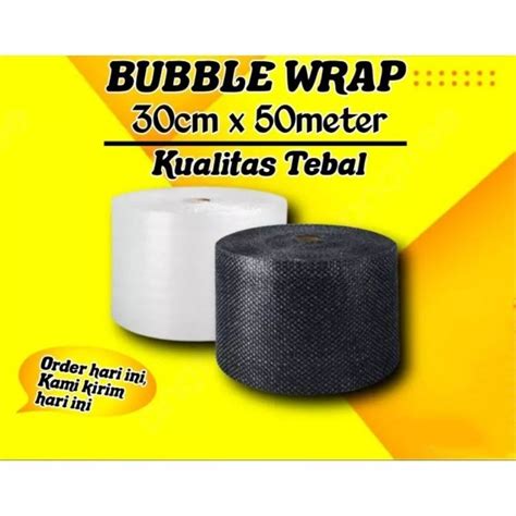 Jual BUBBLE WRAP UKURAN 30 CM 50 METER 10 METER HITAM DAN PUTIH