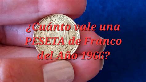 Valor De Una Peseta De Francisco Franco A O Monedas Espa Olas