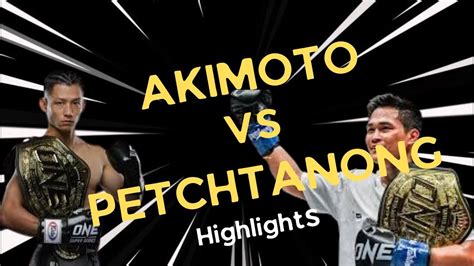 Akimoto Vs Petchtanong Highlights Youtube