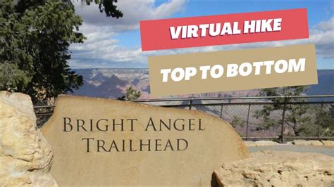 Grand Canyon Bright Angel Trail Virtual Hike Youtube