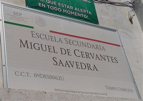 Escuela Secundaria Diurna N Miguel De Cervantes Saavedra En La