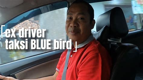 Mantan Driver Blue Bird Menjadi Driver Online Gokil Penghasilan Bisa