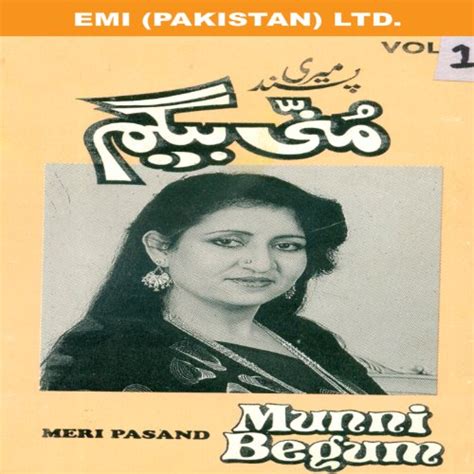 Play Meri Pasand Vol By Munni Begum On Amazon Music