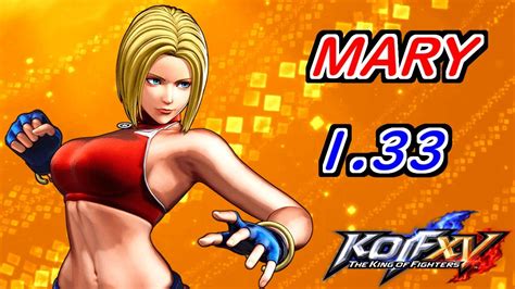 【132】mary Kof Xv Combo マリー Kof15 コンボ集 Youtube