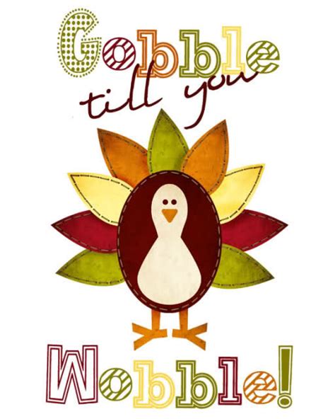 Gobble Till You Wobble Pictures, Photos, and Images for Facebook, Tumblr, Pinterest, and Twitter