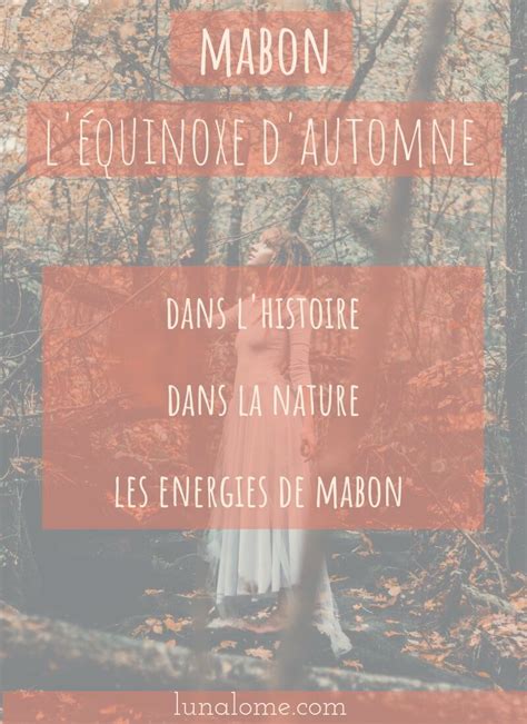 Mabon célèbre l équinoxe d Automne Lunalome Équinoxe Automne