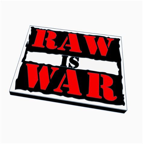 STL file WWF RAW IS WAR Logo Display by MANIACMANCAVE3D 🤼 ・3D printing ...