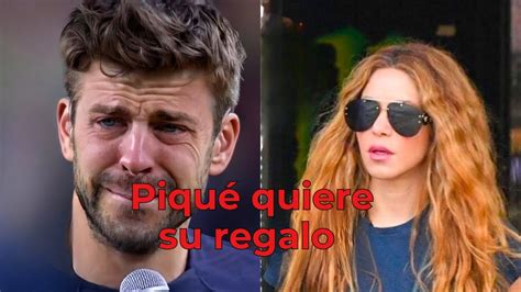 Piqu Llora A Lagrima Viva Al Ver Que Shakira Conserva Su Regalo