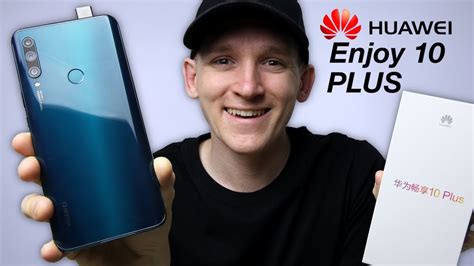 Huawei Enjoy 10 Plus Unboxing First Look YouTube