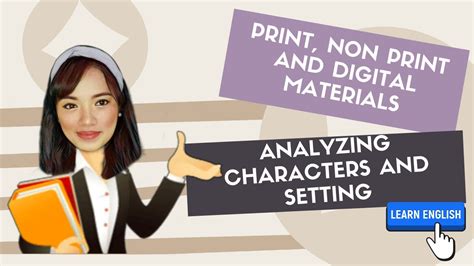 Analyzing Characters And Setting From Print Non Print And Digital