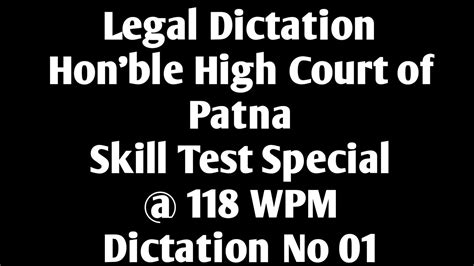 Legal Shorthand Dictation Hon Ble Patna High Court For PA Skill