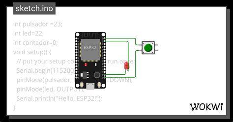 ESP32 PULSADOR LED Wokwi ESP32 STM32 Arduino Simulator