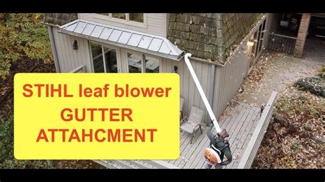 Stihl Backpack Leaf Blower Gutter Attachment