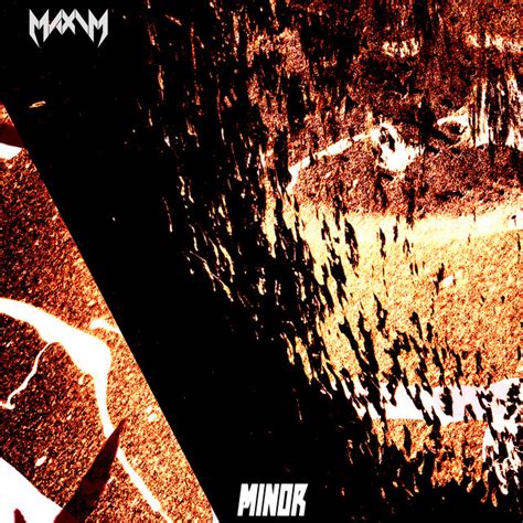 Minor Single By Maxim Spotify