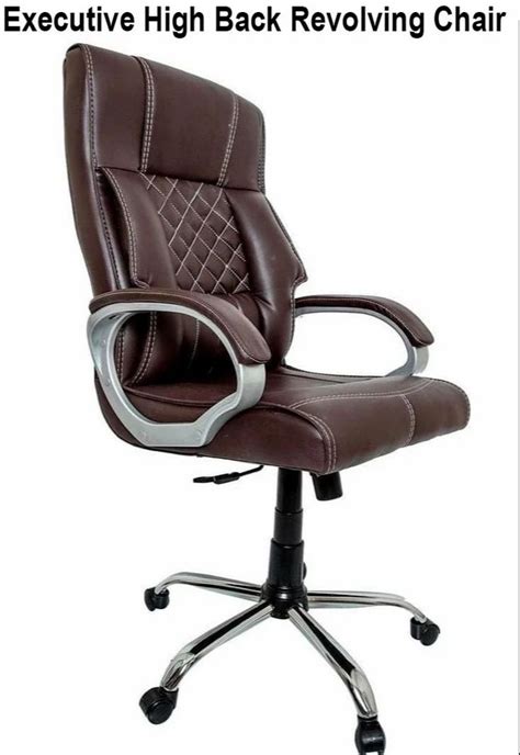 Leatherette Executive High Back Revolving Chair Brown At Rs 3750 In