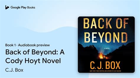 Back Of Beyond A Cody Hoyt Novel Book By C J Box Audiobook