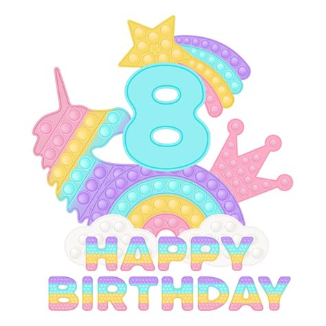 Happy 8th Birthday Eight Years Popping Topper Or Sublimation Print For