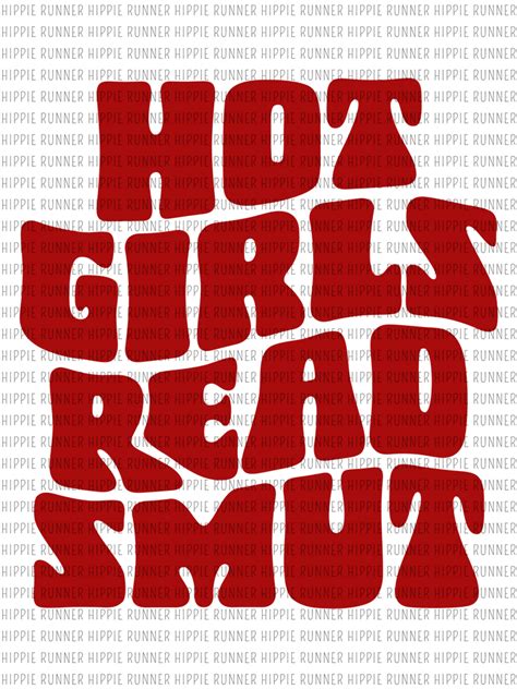 Hot Girls Read Smut Png Digital Download Hippie Runner