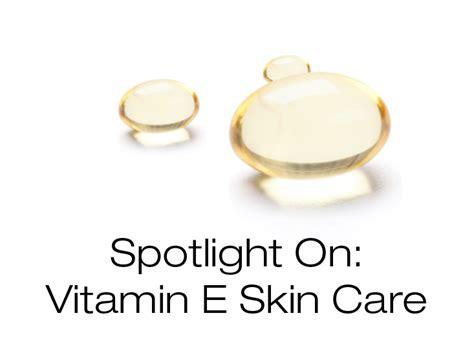 Spotlight On: Vitamin E Skin Care | Skincare ingredients, Homemade ...