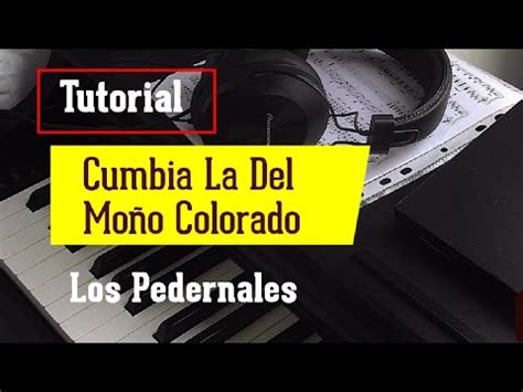 Tutorial Cumbia La Del Moño Colorado Los Pedernales YouTube