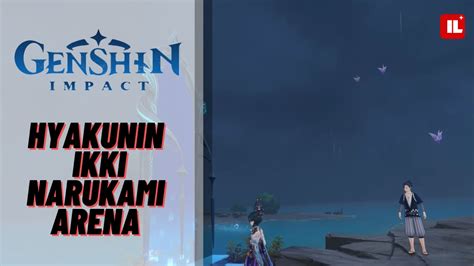 Genshin Impact Hyakunin Ikki Narukami Arena Guide Item Level Gaming