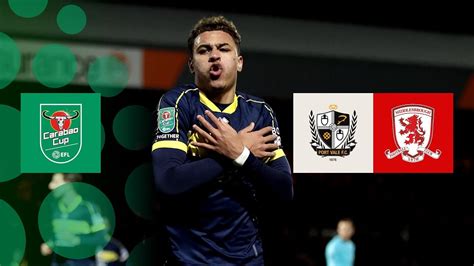 Highlights Port Vale Vs Middlesbrough Carabao Cup Youtube