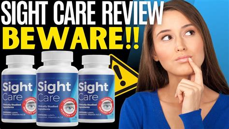 SIGHT CARE BEWARE Sight Care Review Sight Care Reviews