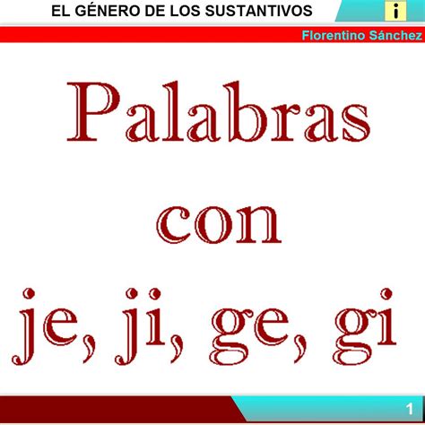 Palabras Con Ge Gi Je Ji Recurso Educativo Tiching