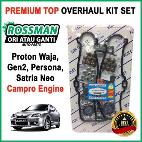 Proton Waja Gen2 Persona Satria Neo Campro Engine TOP Overhaul