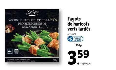 Promo Fagots De Haricots Verts Lardes Chez Lidl