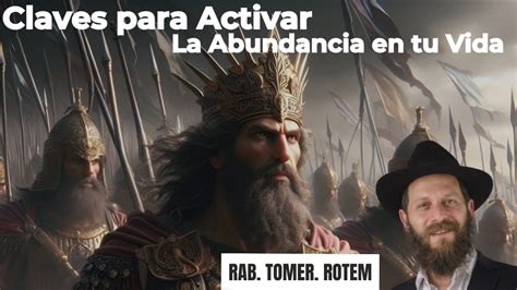 Claves Para Activar La Abundancia En Tu Vida Rab Tomer Rotem