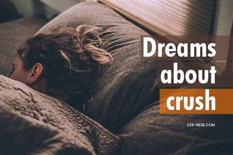 Dreams About Crush Meaning Crush Meaning Types Of Dreams One Sided