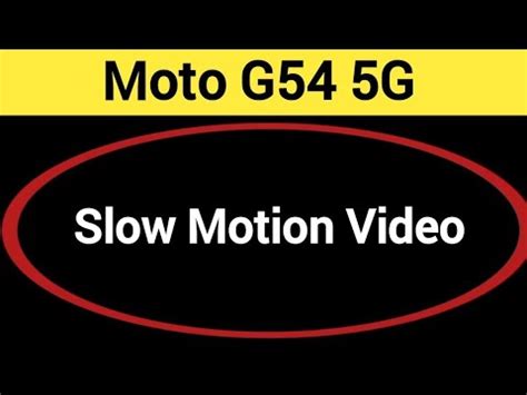 Moto G G Me Slow Motion Video Kaise Banaye How To Make Slow Motion