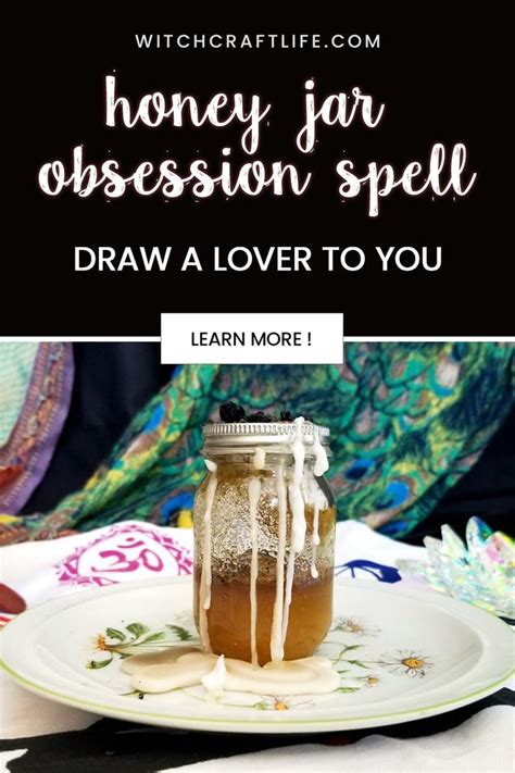 Honey Jar Obsession Spell Love Spells Witchcraft Honey Jar Honey