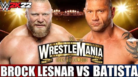 Brock Lesnar Vs Batista Wrestlemania 39 Hollywood Wwe 2k22 Gamerzxcentre Youtube