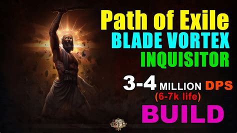 BLADE VORTEX INQUISITOR Build For Path Of Exile YouTube