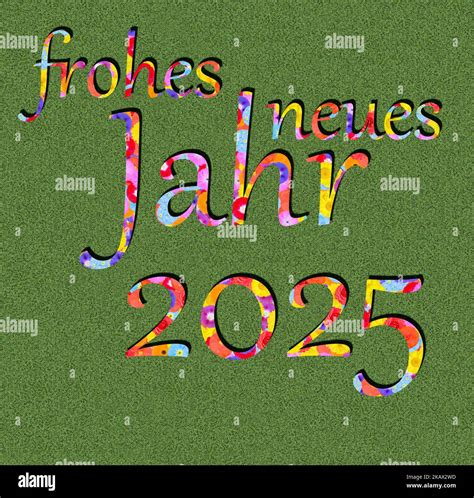 Frohes neues jahr 2025 Fotos und Bildmaterial in hoher Auflösung Alamy