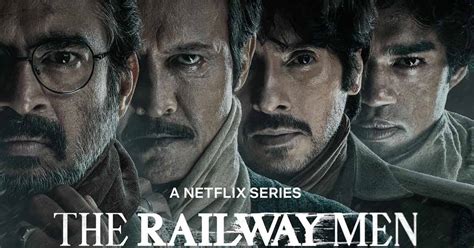 The Railway Men On Netflix A Review Of Tragedy And Missed