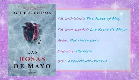 Bookworm a Marauder in Bookland Reseña Las Rosas de Mayo Dot Hutchison