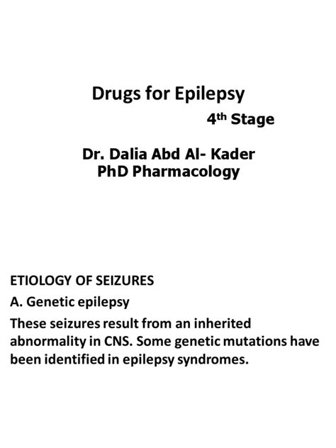 Drugs For Epilepsy - Part 1 | PDF | Epilepsy | Human Diseases And Disorders