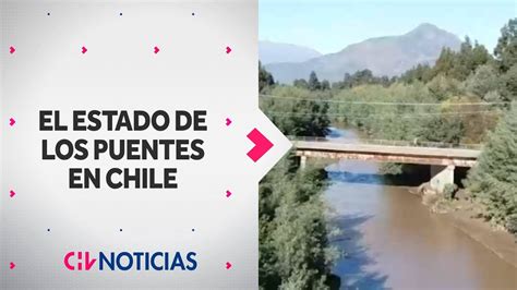 Este Es El Estado De Los Puentes Del Pa S Tras Fuerte Sistema Frontal