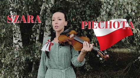 SZARA PIECHOTA Skrzypce Wokal Agnieszka Flis YouTube