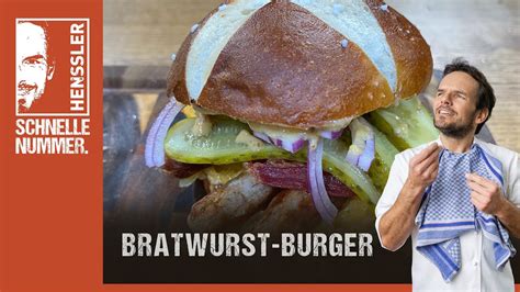 Schnelles Bratwurst Burger Rezept Von Steffen Henssler YouTube